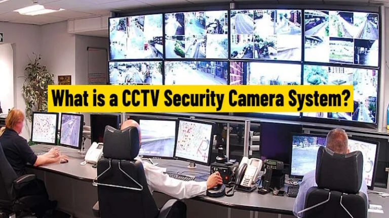 What is a CCTV Security Camera System? 1 CCTV Security Camera System