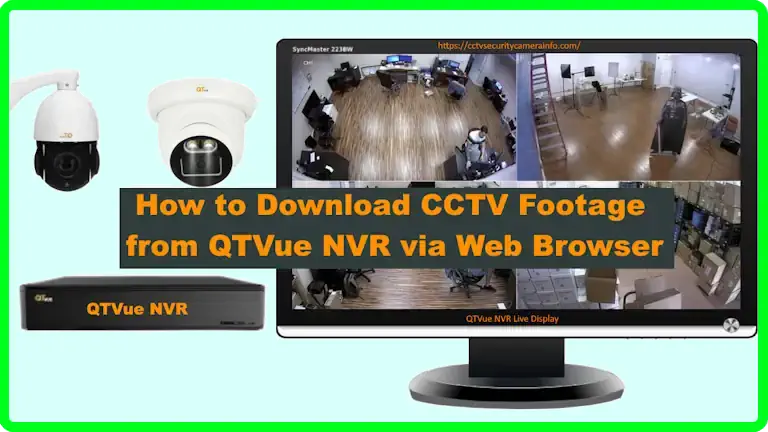 Download CCTV Recording from QTVue NVR