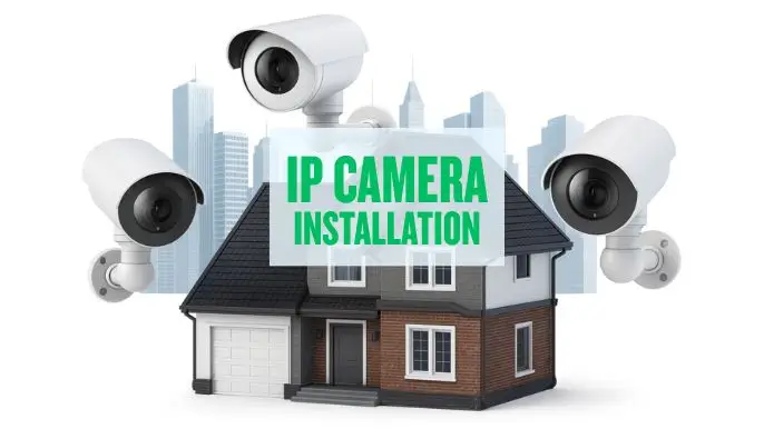 How to Install CCTV IP Camera